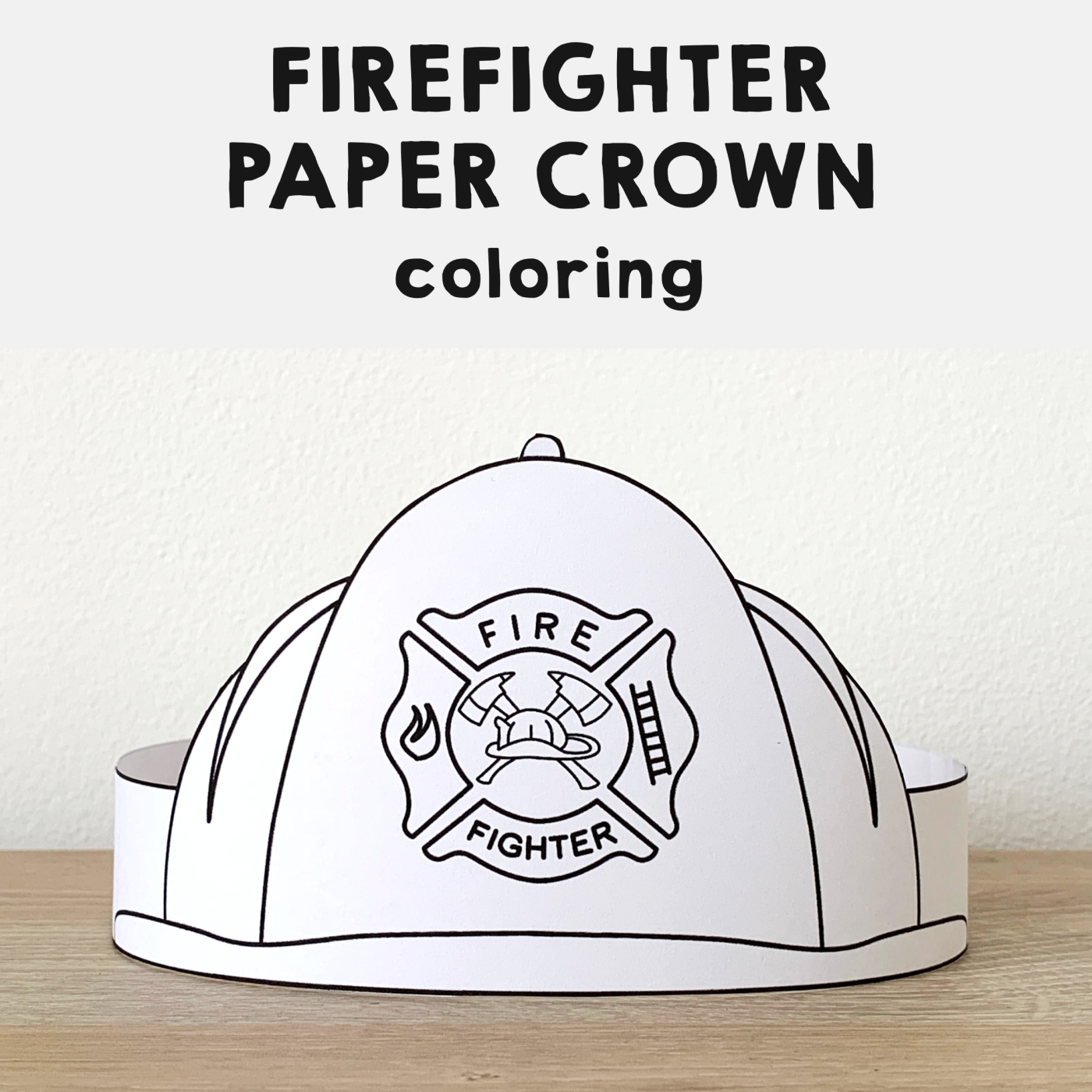 Firefighter Helmet Paper Crown Printable Coloring Made By Teachers
