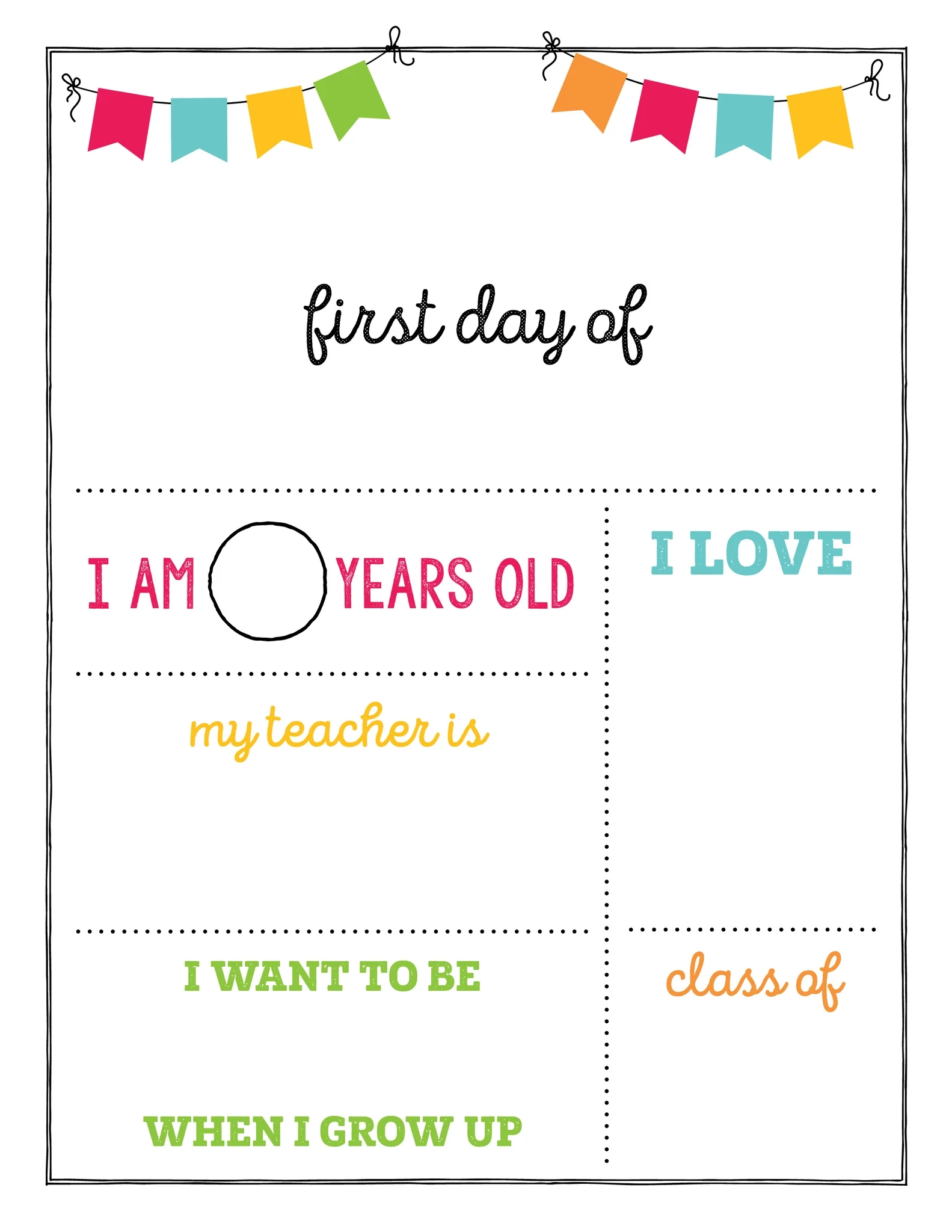 Free Printable First Day Of School Template