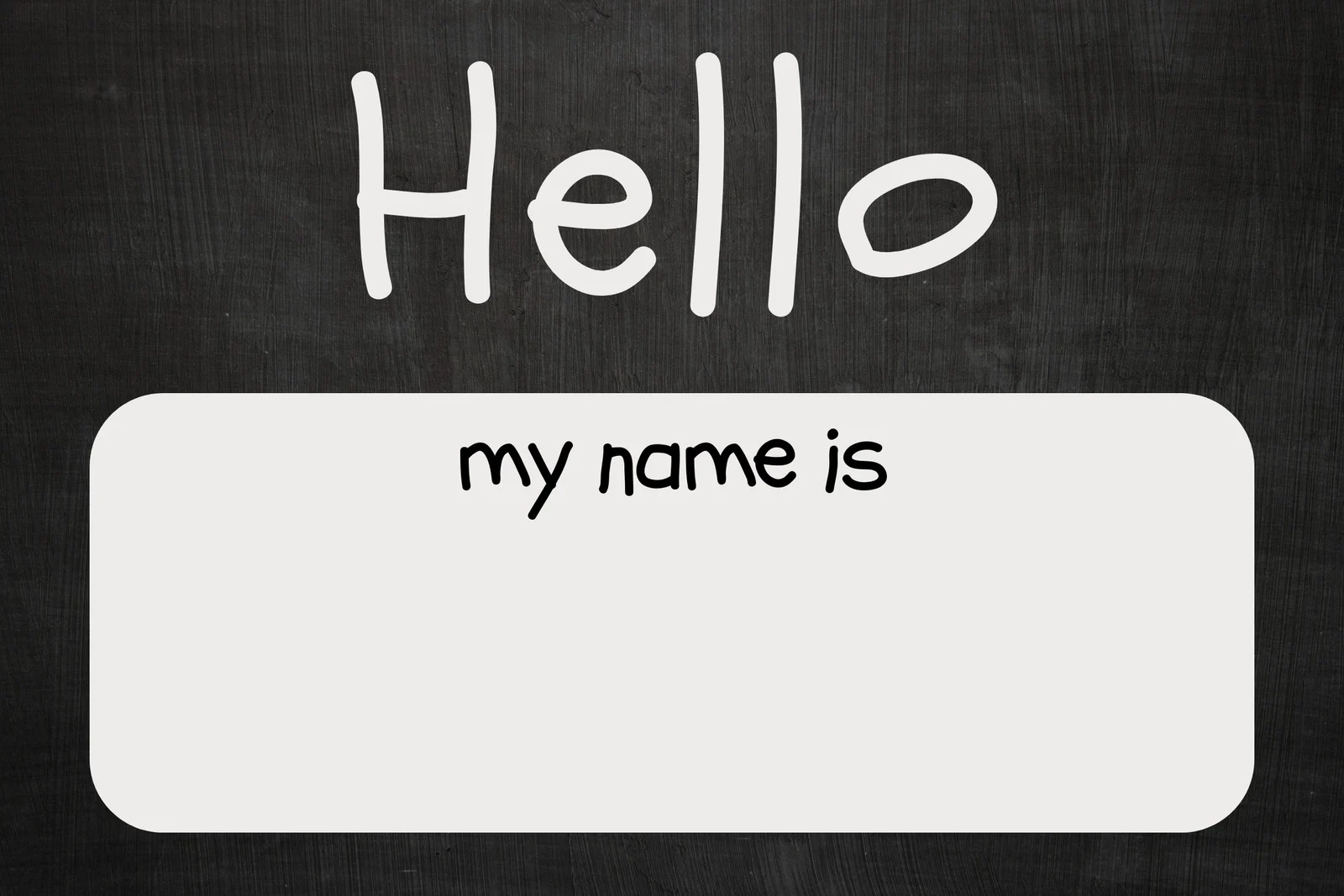 Free Printable Hello My Name Is Template