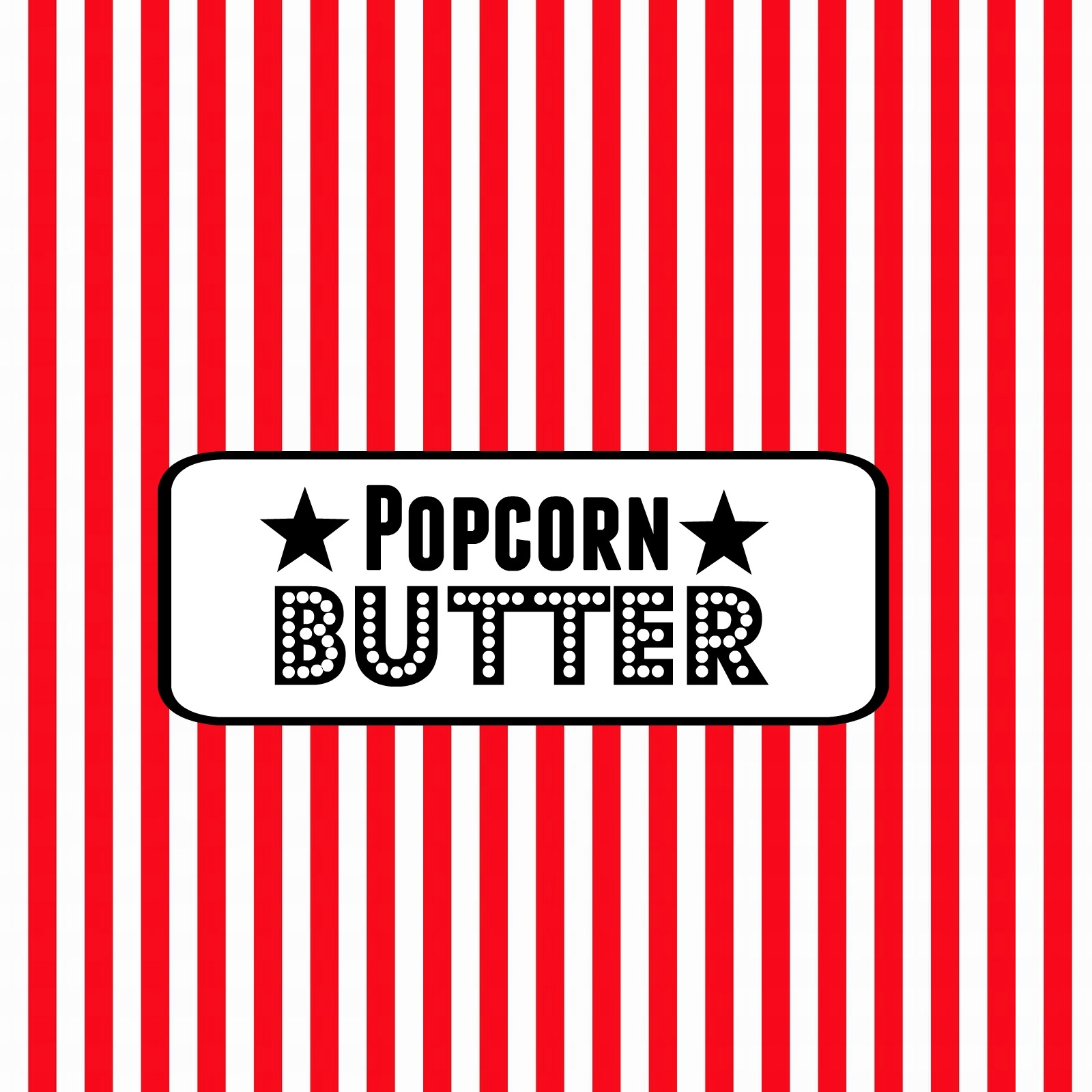 Movie Night Party Popcorn Bar Free Printable Food Labels 
