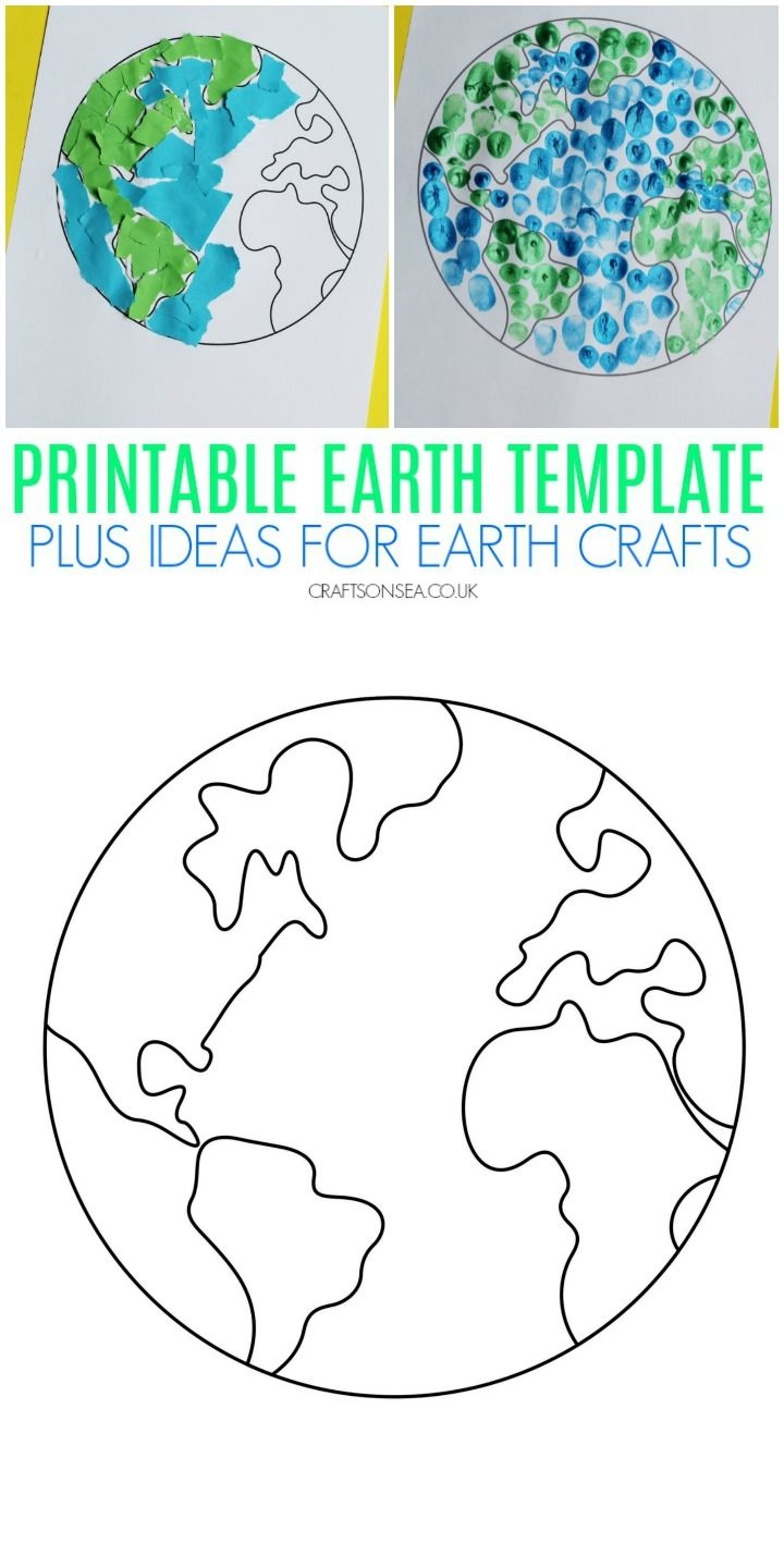 Printable Earth Template Plus Earth Day Craft Ideas