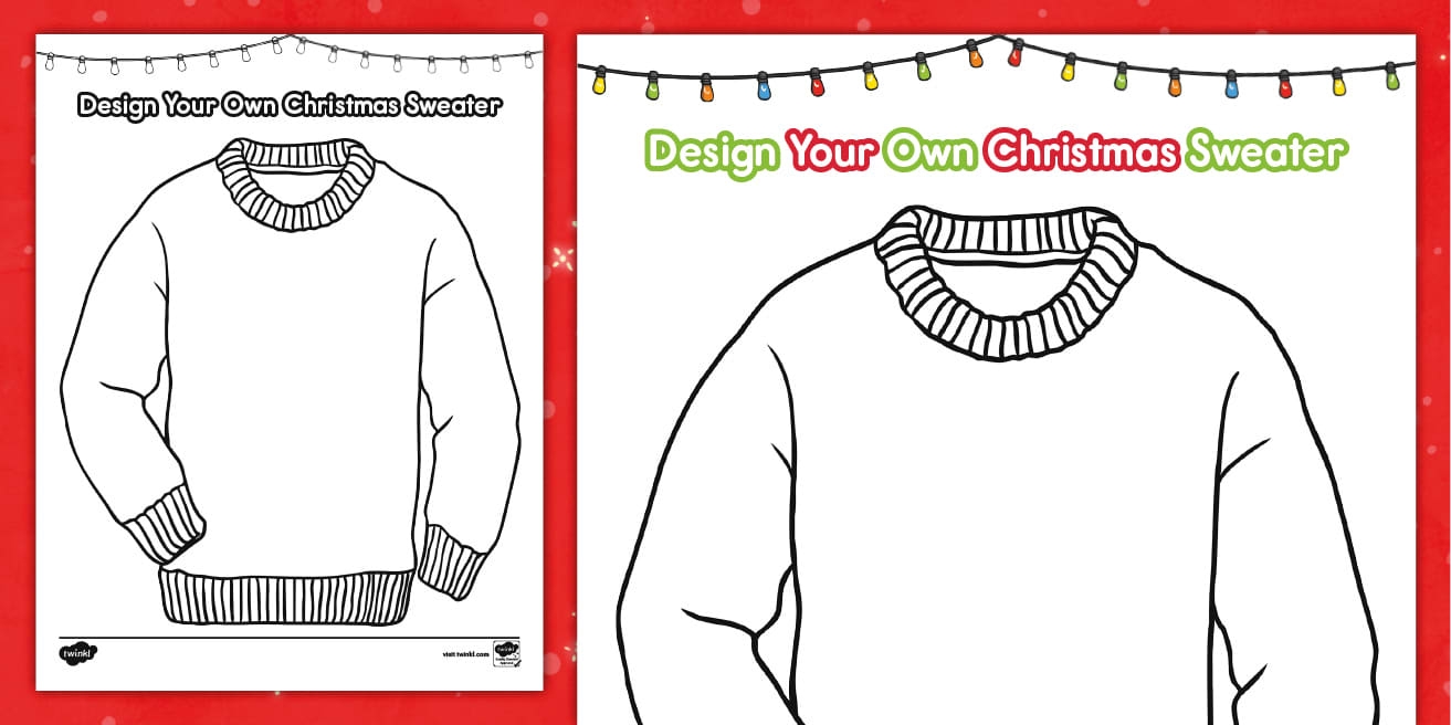 Ugly Christmas Sweater Worksheet For Kids Twinkl USA